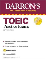 TOEIC Practice Exams (with online audio) - Lougheed, Lin