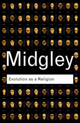 Evolution as a Religion -  Mary Midgley