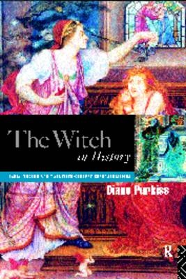 Witch in History -  Diane Purkiss