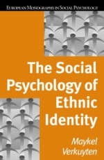 Social Psychology of Ethnic Identity -  Maykel Verkuyten