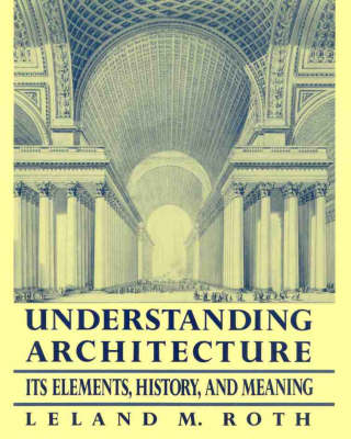 Understanding Architecture -  Hazel Conway,  Rowan Roenisch