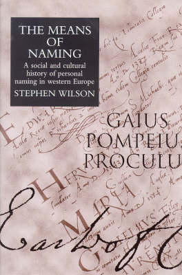 Means Of Naming -  Stephen Wilson