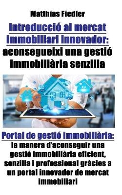 Introduccio al mercat immobiliari innovador - Matthias Fiedler