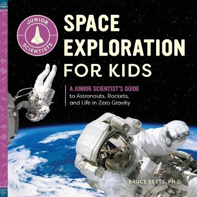 Space Exploration for Kids - Dr. Bruce Betts