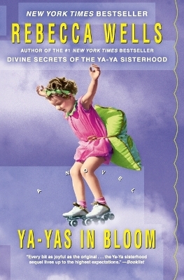 YA-Yas in Bloom - Rebecca Wells