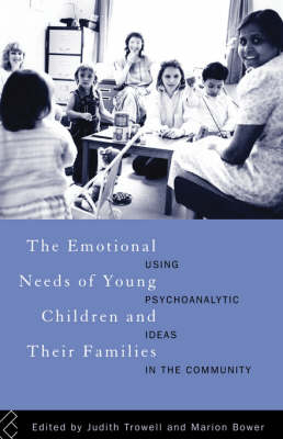 Emotional Needs of Young Children and Their Families - 