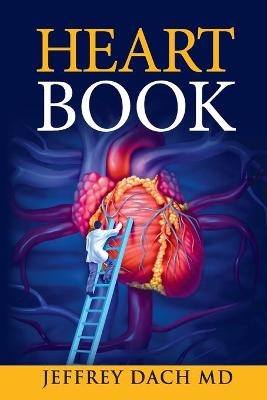 Heart Book - Jeffrey Dach