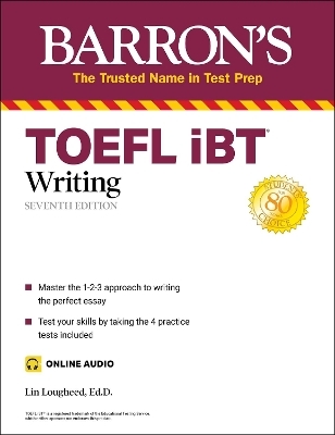 TOEFL iBT Writing (with online audio) - Lin Lougheed