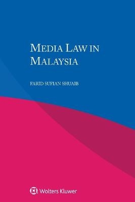 Media Law in Malaysia - Farid Sufian Shuaib