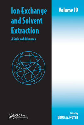 Ion Exchange and Solvent Extraction - 