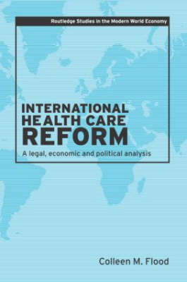 International Health Care Reform -  Colleen Flood