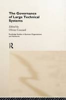 Governance of Large Technical Systems - 