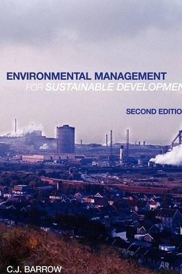 Environmental Management for Sustainable Development -  Chris Barrow