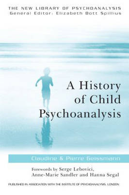 Hist Child Psychoanalysis -  the late Pierre Geissmann