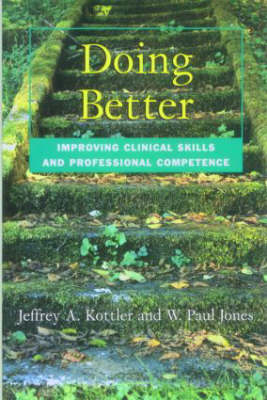 Doing Better -  W. Paul Jones,  Jeffrey A. Kottler