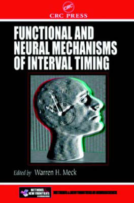 Functional and Neural Mechanisms of Interval Timing - 