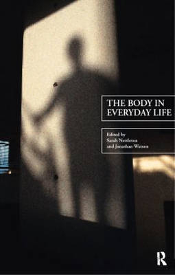 Body in Everyday Life - 