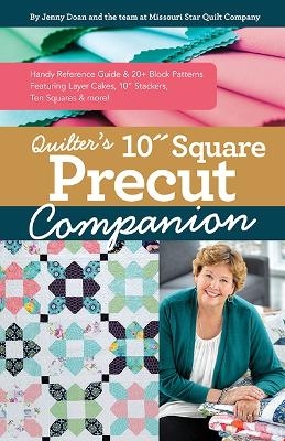 Quilter’s 10” Square Precut Companion - Jenny Doan