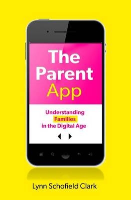 Parent App -  Lynn Schofield Clark