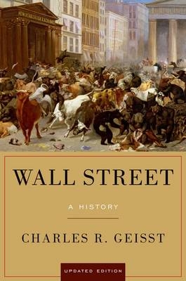 Wall Street -  Charles R. Geisst