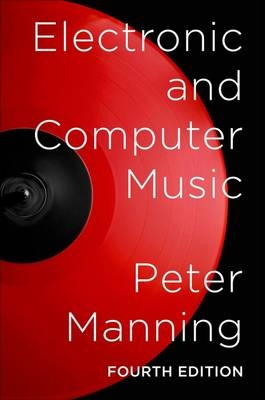 Electronic and Computer Music -  Peter Manning