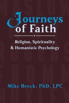 Journeys of Faith - Mike Brock Lpc