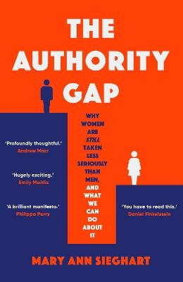 The Authority Gap - Mary Ann Sieghart