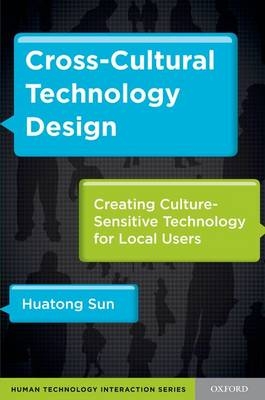 Cross-Cultural Technology Design -  Huatong Sun