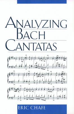 Analyzing Bach Cantatas -  Eric Chafe