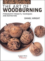 The Art of Woodburning - Wright, Daniel