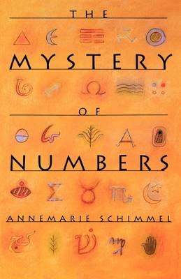 Mystery of Numbers -  Annemarie Schimmel