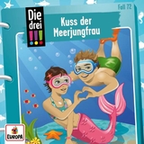 Die drei !!! - Kuss der Meerjungfrau - 