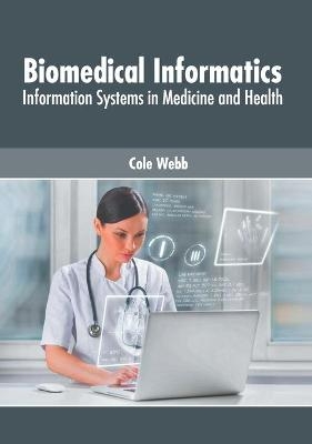 Biomedical Informatics: Information Systems in Medicine and Health - 