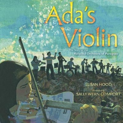 Ada's Violin - Susan Hood