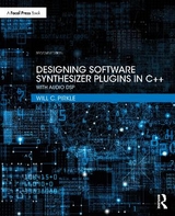 Designing Software Synthesizer Plugins in C++ - Pirkle, Will C.