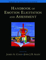 Handbook of Emotion Elicitation and Assessment - 