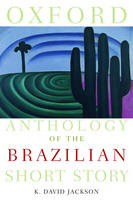 Oxford Anthology of the Brazilian Short Story - 