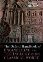 Oxford Handbook of Engineering and Technology in the Classical World -  John Peter Oleson