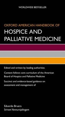 Oxford American Handbook of Hospice and Palliative Medicine - 