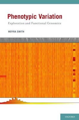 Phenotypic Variation - MFA Moyra Smith M.D. Ph.D.