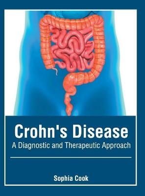 Crohn's Disease: A Diagnostic and Therapeutic Approach - 