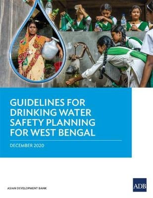 Guidelines for Drinking Water Safety Planning for West Bengal