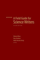 Field Guide for Science Writers - 