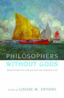 Philosophers without Gods - 