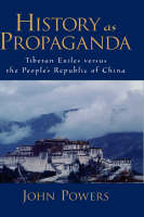 History As Propaganda -  John Powers