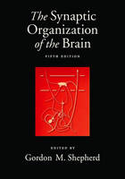 Synaptic Organization of the Brain - 