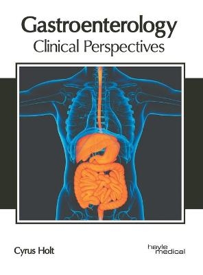 Gastroenterology: Clinical Perspectives - 