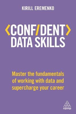 Confident Data Skills - Kirill Eremenko