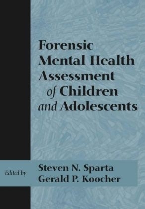 Forensic Mental Health Assessment of Children and Adolescents - 