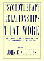 Psychotherapy Relationships that Work - 